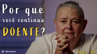 Por que você continua DOENTE? Qual a ORIGEM das DOENÇAS? Como LIDAR com a DEPRESSÃO?! 10/09