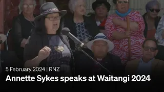 Annette Sykes speaks at Pōwhiri for the Government at Waitangi | 05 February 2024 | RNZ