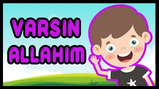 VARSIN ALLAHIM - En Sevilen Çocuk İlahisi / Bibercik TV Çocuk İlahileri