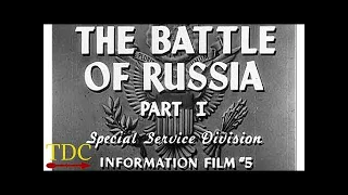 Why We Fight: The Battle of Russia - Part 1 - American WW2 Propaganda (pt 5 of 7)