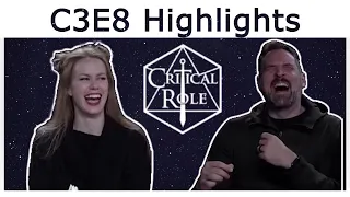 Critical Role C3E8 | Highlights & Funny Moments