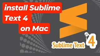 How to install Sublime Text 4 on Mac