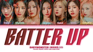 BABYMONSTER (베이비몬스터) 'BATTER UP (7 Ver.)' Lyrics (Color Coded Lyrics)