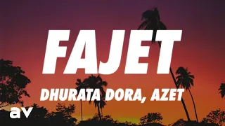 Dhurata Dora x Azet - Fajet (Lyrics)
