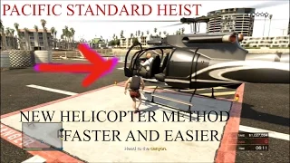 Pacific Standard Heist new EASIER helicopter method trying Elite Challenge GTA