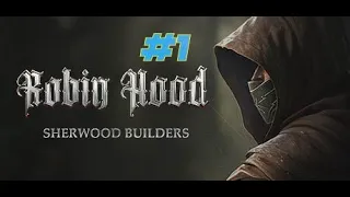 🔴 Robin Hood - Sherwood Builders - Bandit's Trail 🏹-  ProLogue - Part 1- No Commentary