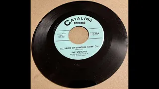 Spotlites - All Kinds Of Dancing Goin' On (Catalina 1001) 1959