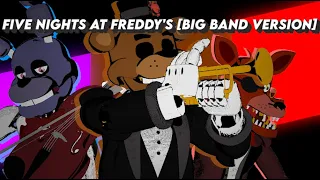 SFM - FNaF | Five Nights at Freddy's [Big Band Version] short | Coda & 8-Bit Big Band