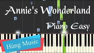 Annie's Wonderland Piano - Annie's Wonderland [Hùng Music]