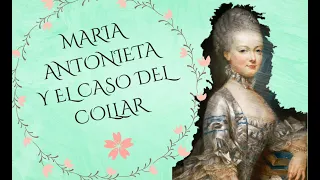 Maria Antonieta y el caso del collar