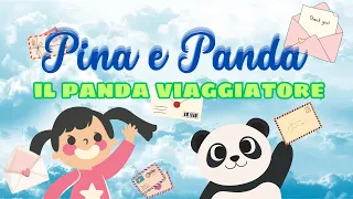 Pina e Panda - il panda viaggiatore!