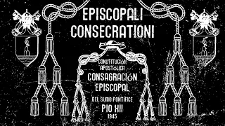 EPISCOPALI CONSECRATIONI Constitución Apostólica Consagración episcopal