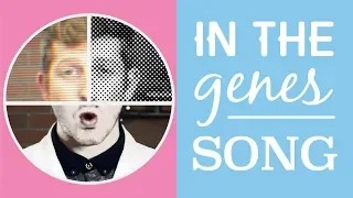 In the Genes SONG | What are Genes?