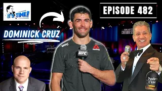 IT'S TIME!!! with Bruce Buffer -  Episode 482 - Dominick Cruz