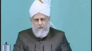 Friday Sermon : 6th August 2010 - Part 1 (Urdu)