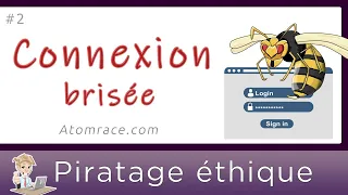 Connexion brisée - Piratage éthique - TOP 10 OWASP - Faille de sécurité #A03