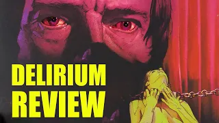 Delirium | Movie Review | 1972 |  Vinegar Syndrome | Giallo | 4K UHD | Delirio caldo