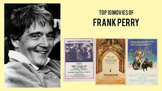 Frank Perry |  Top Movies by Frank Perry| Movies Directed by  Frank Perry