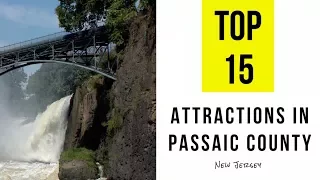 Top 15 Attractions in Passaic County, New Jersey