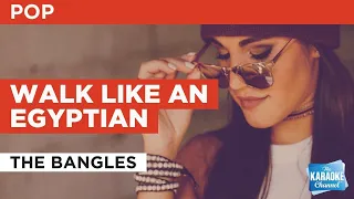 Walk Like An Egyptian : The Bangles | Karaoke with Lyrics