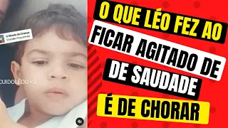 O QUE LEOZINHO FEZ APÓS FICAR AGITADO DE SAUDADE E OUVIR MÚSICA COM A TIA, LEVOU OS FÃS AO CHORO