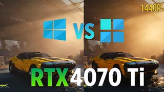 Gaming on Windows 11 vs Windows 10 ft GeForce RTX 4070 Ti - 1440P