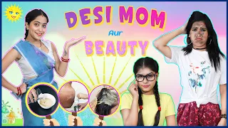 Desi Mom & Beauty - Episode 1 | Life Saving Hacks | Anaysa