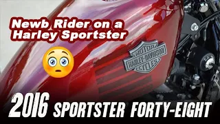 Newb Rider on a 2016 Harley Davidson Sportster 48 Ride review My first cruiser bike and first Harley