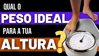 Qual o PESO IDEAL para a TUA ALTURA?