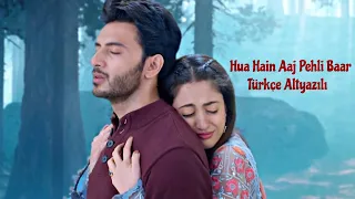 Hua Hain Aaj Pehli Baar Türkçe Altyazılı || Roshni & Aman Klip || Armaan Malik, Amaal Mallik