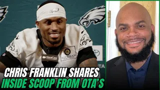 Chris Franklin Gives Inside Look at What He Saw at Eagles Day 2 of OTA's Open to Media!