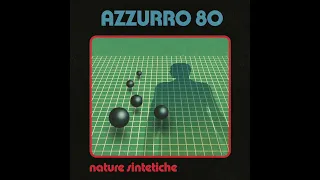 AZZURRO 80 – Nature Sintetiche (2019)