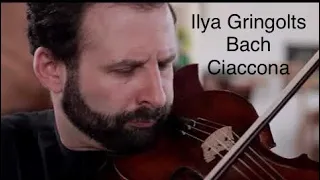 Ilya Gringolts plays Johann Sebastian Bach - Chaconne, Partita BWV1004