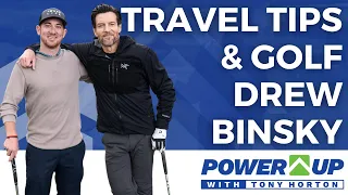 DREW BINSKY has been to EVERY COUNTRY ON EARTH - Power Up with Tony Horton