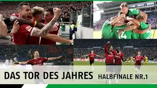 Das 96-Tor des Jahres | Halbfinale Nr. 1