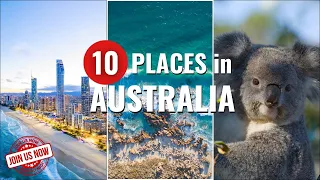 Discover Top 10 Places to visit in Australia - Travel 2024