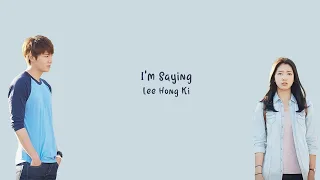 I'm Saying (말이야)   - Lee Hong Ki (이홍기) (The Heirs OST) LYRICS