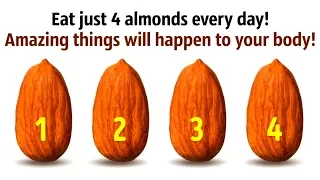 What'll Happen If You Eat 4 Almonds Every Day