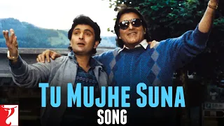 Tu Mujhe Suna - Song - Chandni