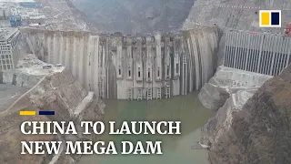 China prepares to launch new mega hydroelectric dam in July