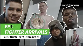 Fight Week, Ep 1: Estrada vs Cuadras - Arrivals (Behind the Scenes)