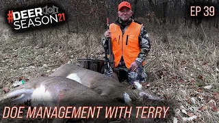 Late Season Doe Management w/ Terry Drury | Deer Season 21