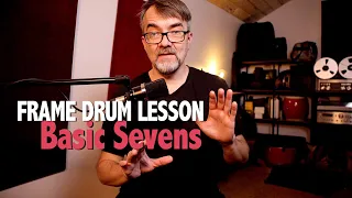 Basic Sevens - Frame Drum Lesson with Ken Shorley