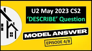 LIBF U2 May 2023 CS2 DESCRIBE Model Answer