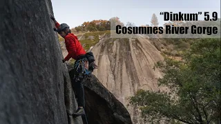 Trad Climbing at Cosumnes River Gorge! | "Dinkum" 5.9