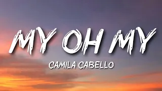 Camila Cabello - My Oh My ft. DaBaby