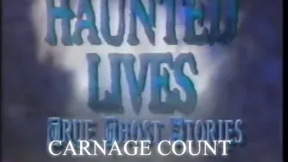 Haunted Lives Season 1 (1995) Carnage Count