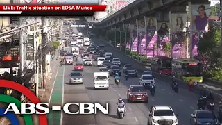 LIVE: Traffic situation on EDSA Muñoz | ABS-CBN News