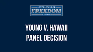 2nd Amendment Gun Challenge Young v Hawaii - Firearms Attorney Marc J. Victor Discusses