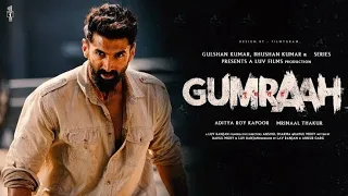 Gumraah full HD movie | Aditya roy kapoor new movies | Hindi new movies 2023